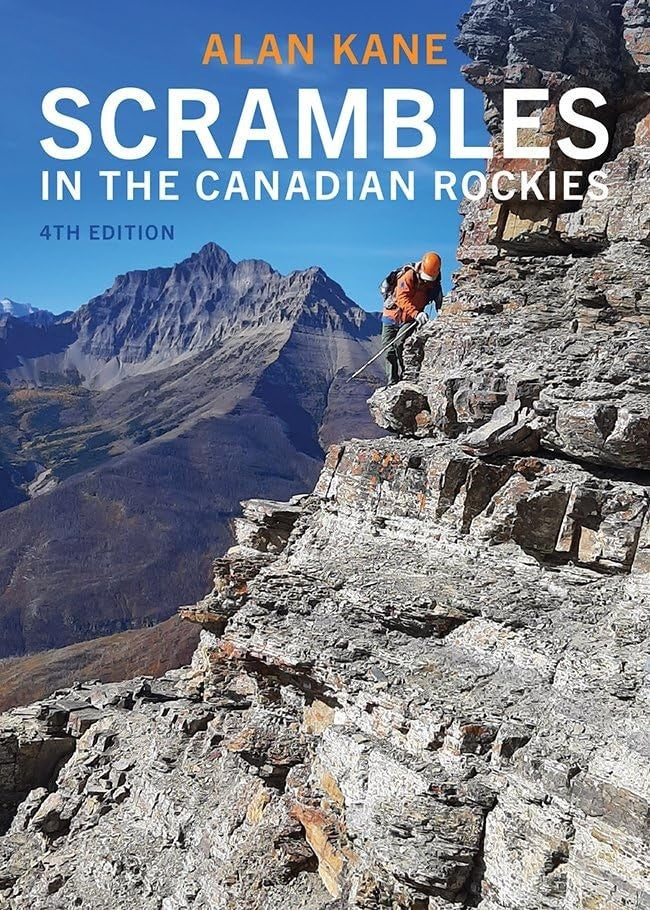 Scrambles in the Canadian Rockies 4rd Edition - not applicable 1