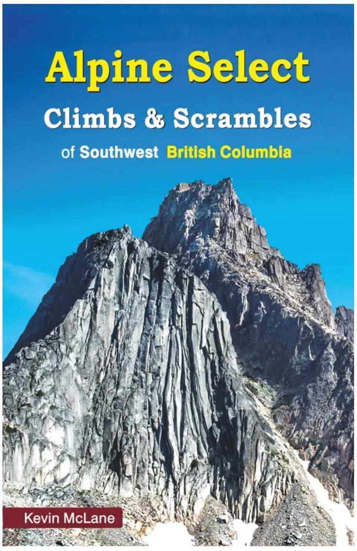 Alpine Select Climbs and Scrambles of Southwest BC - Not Applicable 1