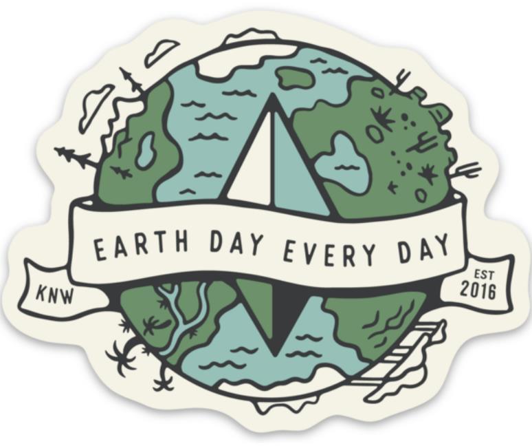 Earth Day Every Day Sticker - Not Applicable 1