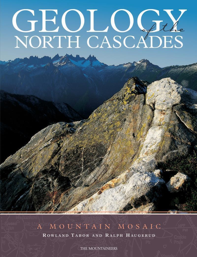Geology of the North Cascades - Not Applicable 1