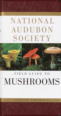 Audubon Field Guide to Mushrooms of North America - Not Applicable 1