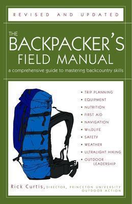 Backpacker`s Field Manual - Not Applicable 1