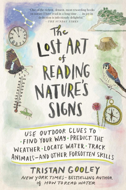 Lost Art of Reading Nature`s Signs - Not Applicable 1