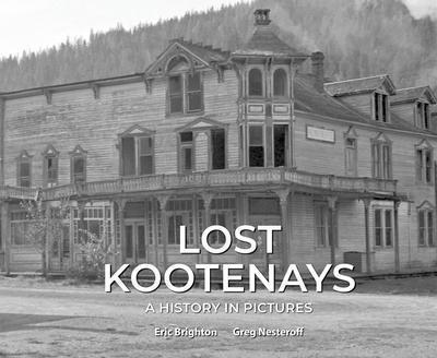 Lost Kootenays - Not Applicable 1