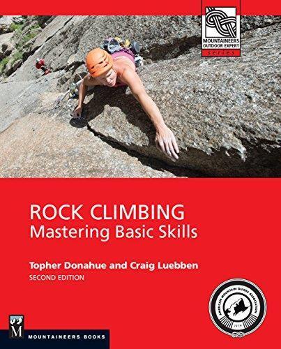 Rock Climbing: Mastering Basic Skills 2nd Edition  - Not Applicable 1