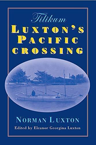 Tilikum: Luxton`s Pacific Crossing - Not Applicable 1