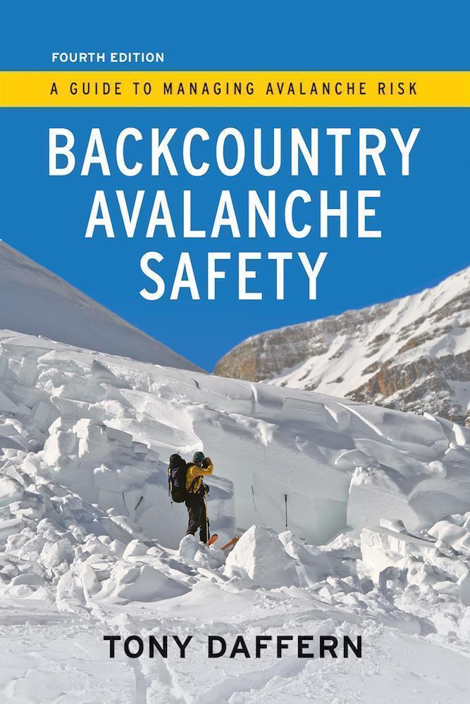 Backcountry Avalanche Safety - 4th Edition  - Not Applicable 1