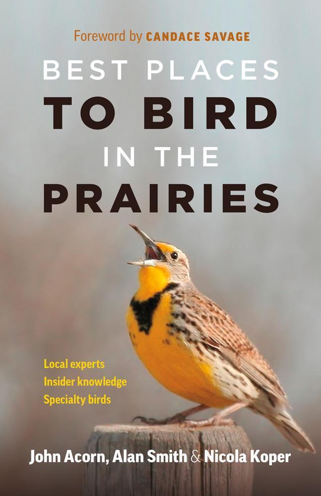 Best Places To Bird In The Prairies - Not Applicable 1