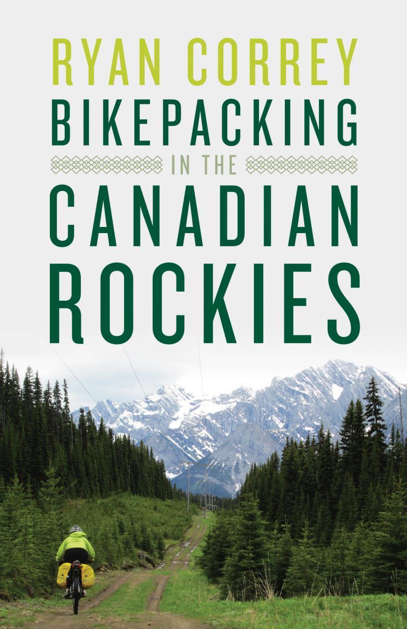 Bikepacking In The Canadian Rockies - Not Applicable 1