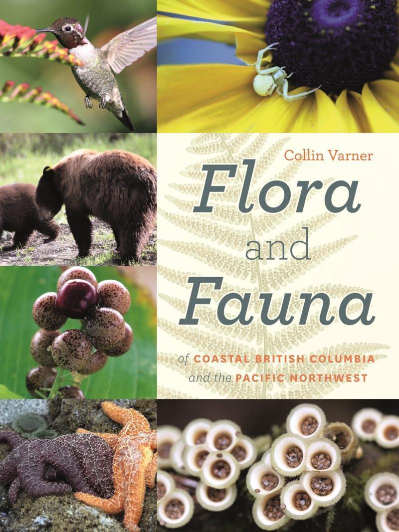 Flora and Fauna Of Coastal BC & The Pacific Northwest  - Not Applicable 1