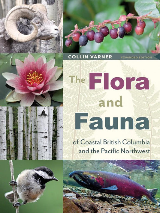 Flora and Fauna Of Coastal BC & The Pacific Northwest  - 2nd Ed - Not Applicable 1
