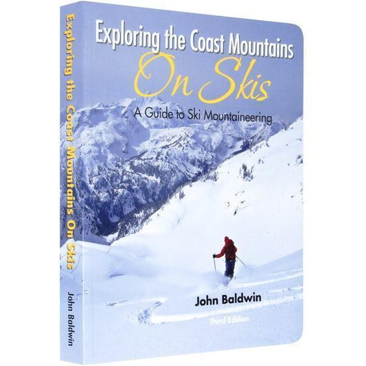 Exploring the Coast Mountains on Skis - 3rd Edition - Not Applicable 1