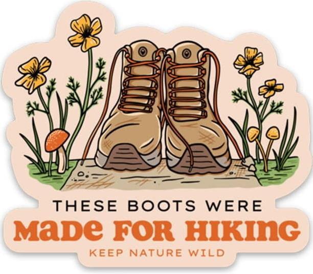 Made for Hiking Sticker - not applicable 1