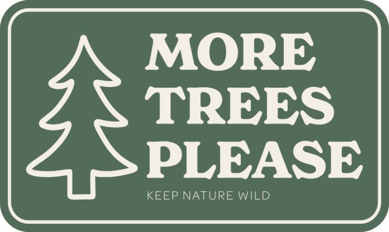 More Trees Sticker - Not Applicable 1