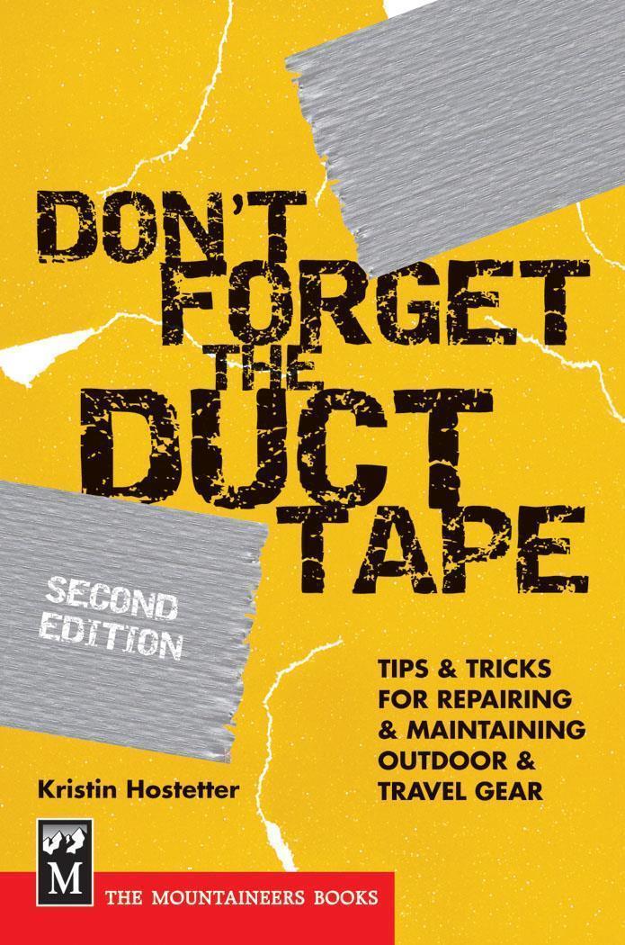 Don`t Forget the Duct Tape - 2nd Edition - Not Applicable 1
